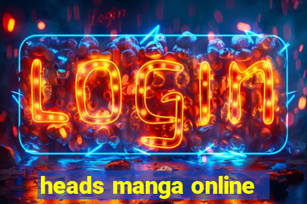 heads manga online